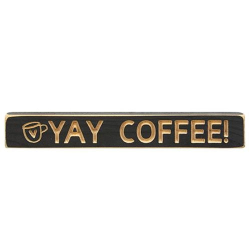 Yay Coffee Engraved Wood Block